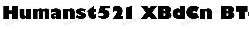 Humanst521 XBdCn BT字体转换